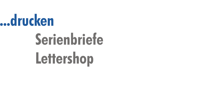 Der Lettershop - Personalisierungen, Serienbriefe, Infopost